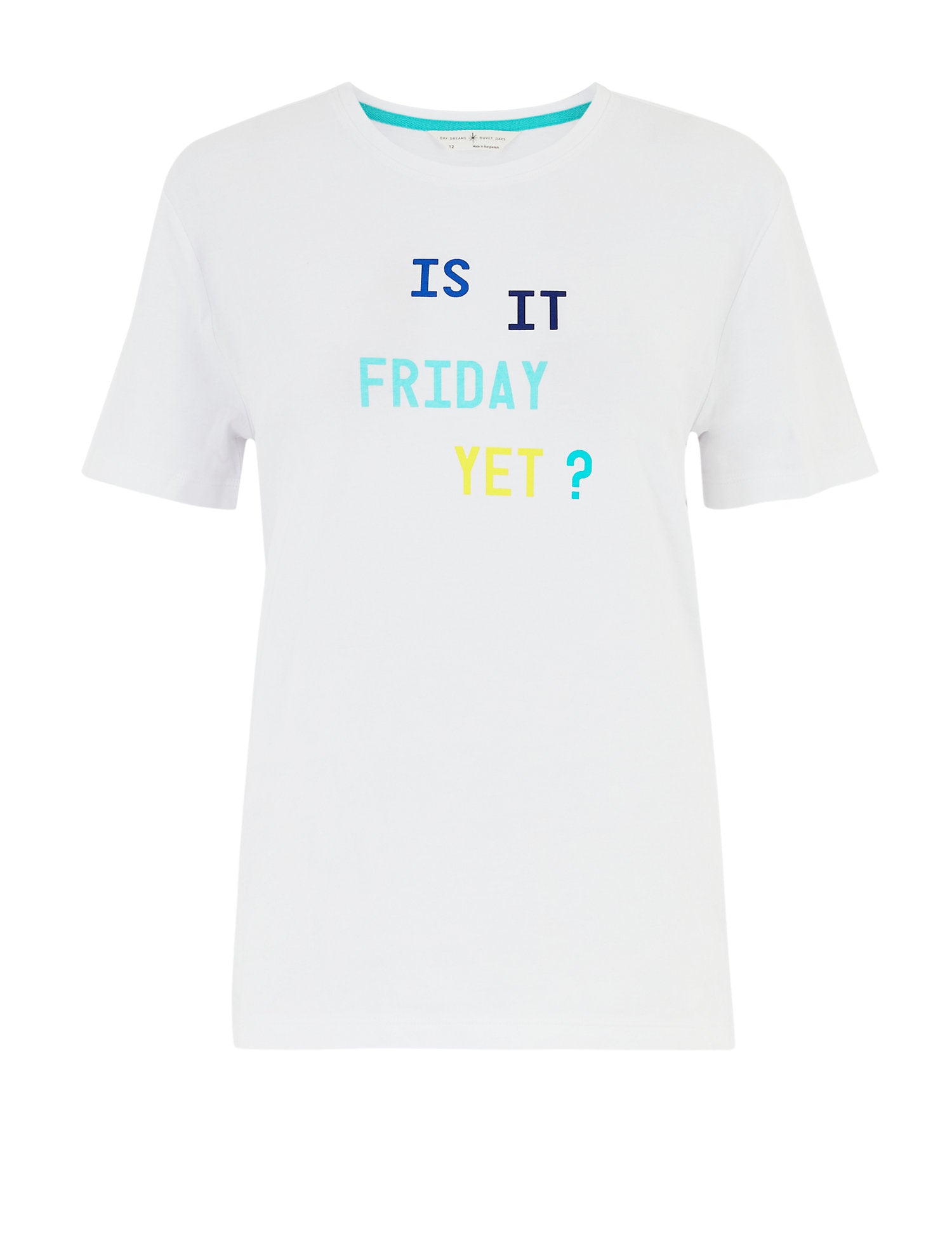 Cotton Is It Friday Yet Slogan Pyjama Top