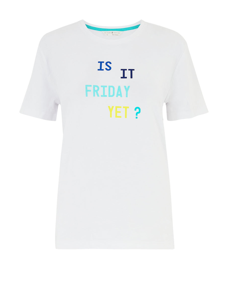 Cotton Is It Friday Yet Slogan Pyjama Top